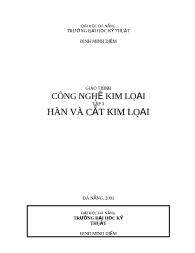 Giáo trình Công nghệ kim loại - Tập 3: Hàn và cắt kim loại