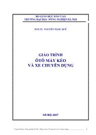 Giáo trình Ô tô máy kéo và xe chuyên dụng - Nguyễn Ngọc Quê