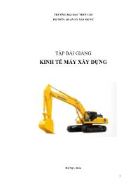 Tập bài giảng Kinh tế máy xây dựng