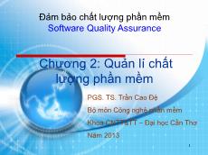 Bài giảng Đảm bảo chất lượng phần mềm - Chương 2: Quản lý chất lượng phần mềm