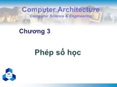 Bài giảng Kiến trúc máy tính - Chương 3: Phép số học - Nguyễn Thanh Sơn
