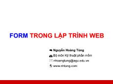 Bài giảng Lập trình web - Form trong lập trình web - Nguyễn Hoàng Tùng