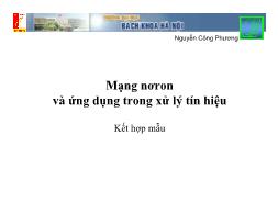 Bài giảng Mạng nơron và ứng dụng trong xử lý tín hiệu - Kết hợp mẫu - Nguyễn Công Phương