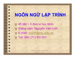 Bài giảng Ngôn ngữ lập trình - Nguyễn Văn Linh