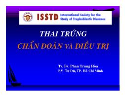 Bài giảng Thai trứng - Chuẩn đoán và điều trị - Phan Trung Hòa