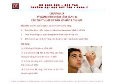 Bài giảng Tiền lâm sàng về các kỹ năng lâm sàng - Chương 14: Kỹ năng hỏi - khám lâm sàng và các thủ thuật cơ bản về mắt và thị lực