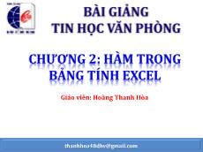 Bài giảng Tin học văn phòng - Chương 2: Hàm trong bảng tính Excel - Hoàng Thanh Hòa