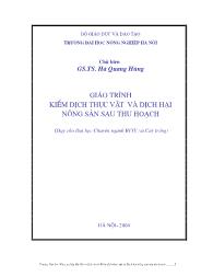 Giáo trình Kiểm dịch thực vật và dịch hại nông sản sau thu hoạch - Hà Quang Hùng