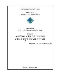 Giáo trình Luật hành chính Việt Nam - Phần I: Những vấn đề chung của luật hành chính - Phan Trung Hiền