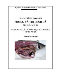 Giáo trình Phòng và trị bệnh cá - Mã số MĐ 06: Nghề sản xuất giống một số loài cá nước ngọt