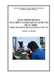 Giáo trình Sửa chữa bảo quản lưới vây - Mã số MĐ 05: Nghề đánh bắt hải sản bằng lưới vây