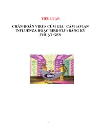 Tiểu luận Chẩn đoán virus cúm gia cầm (Avian influenza hoặc bird flu) bằng kỹ thuật gen