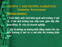 Bài giảng Marketing - Chương 2: Môi trường marketing