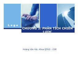 Bài giảng Quản trị chiến lược - Chương 2: Phân tích chiến lược - Hoàng Văn Hải