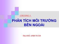 Bài giảng Quản trị chiến lược - Chương 3: Phân tích môi trường bên ngoài - Hà Anh Tuấn