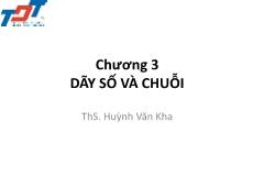 Bài giảng Toán 2 - Chương 3: Dãy số và chuỗi - Huỳnh Văn Kha