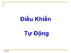 Bài giảng Điều khiển tự động - Chương 1: Tổng quan về điều khiển tự động