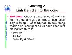 Bài giảng Linh kiện điêhn tử - Chương 2: Linh kiện điện tử thụ động