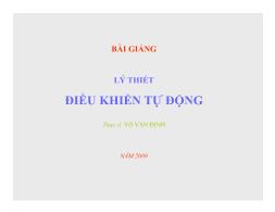 Bài giảng Lý thuyết điều khiển tự động - Chương 1: Đại cương về hệ thống điều khiển - Võ Văn Đinh