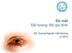 Bài giảng Đỏ mắt - Đối tượng: BS gia đình 1 - Dương Nguyễn Việt Hương
