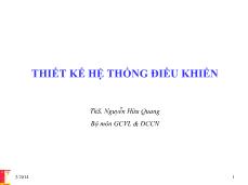 Bài giảng Thiết kế hệ thống điều khiển - Nguyễn Hữu Quang