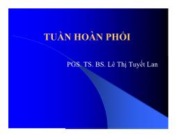 Bài giảng Tuần hoàn phổi - Lê Thị Tuyết Lan