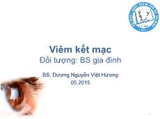 Bài giảng Viêm kết mạc - Dương Nguyễn Việt Hương