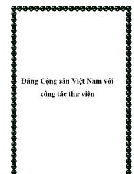 Đảng Cộng sản Việt Nam với công tác thư viện