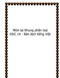 Nhìn lại Khung phân loại DDC 14 - Bản dịch tiếng Việt