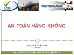 Bài giảng An toàn hàng không - Nguyễn Thái Hòa