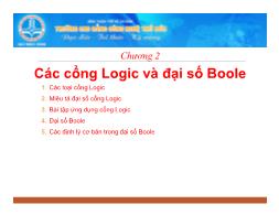 Bài giảng Kỹ thuật số - Chương 2: Các cổng Logic và đại số Boole