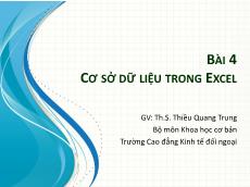 Bài giảng môn Tin học văn phòng - Bài 4: Cơ sở dữ liệu trong execl - Thiều Quang Trung