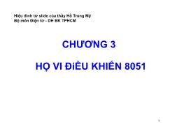 Bài giảng Vi xử lý - Chương 3: Họ vi điểu khiển 8051 - Bùi Minh Thành