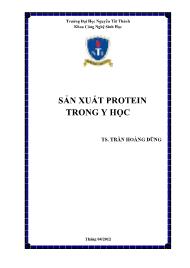 Giáo trình Sản xuất protein trong y học - Trần Hoàng Dũng (Phần 1)
