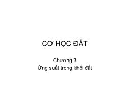 Bài giảng Cơ học đất - Chương 3: Ứng suất trong khối đất - Phạm Sơn Tùng