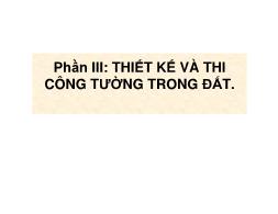 Bài giảng Cọc và tường barrette - Phần III: Thiết kế và thi công tường trong đất