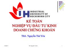 Bài giảng Kế toán ngân hàng - Chương 5: Kế toán nghiệp vụ đầu tư kinh doanh chứng khoán - Nguyễn Tài Yên