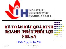 Bài giảng Kế toán ngân hàng - Chương 8: Kế toán kết quả kinh doanh - phân phối lợi nhuận - Nguyễn Tài Yên