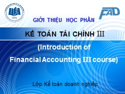 Bài giảng Kế toán tài chính III - Chương 1: Kế toán các khoản đầu tư tài chính