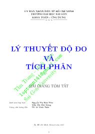Bài giảng tóm tắt Lý thuyết độ đo và tích phân - Nguyễn Thị Bích Thìn