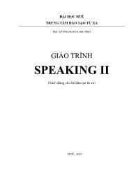 Giáo trình Speaking II - Phạm Lê Hoài Phương (Phần 1)